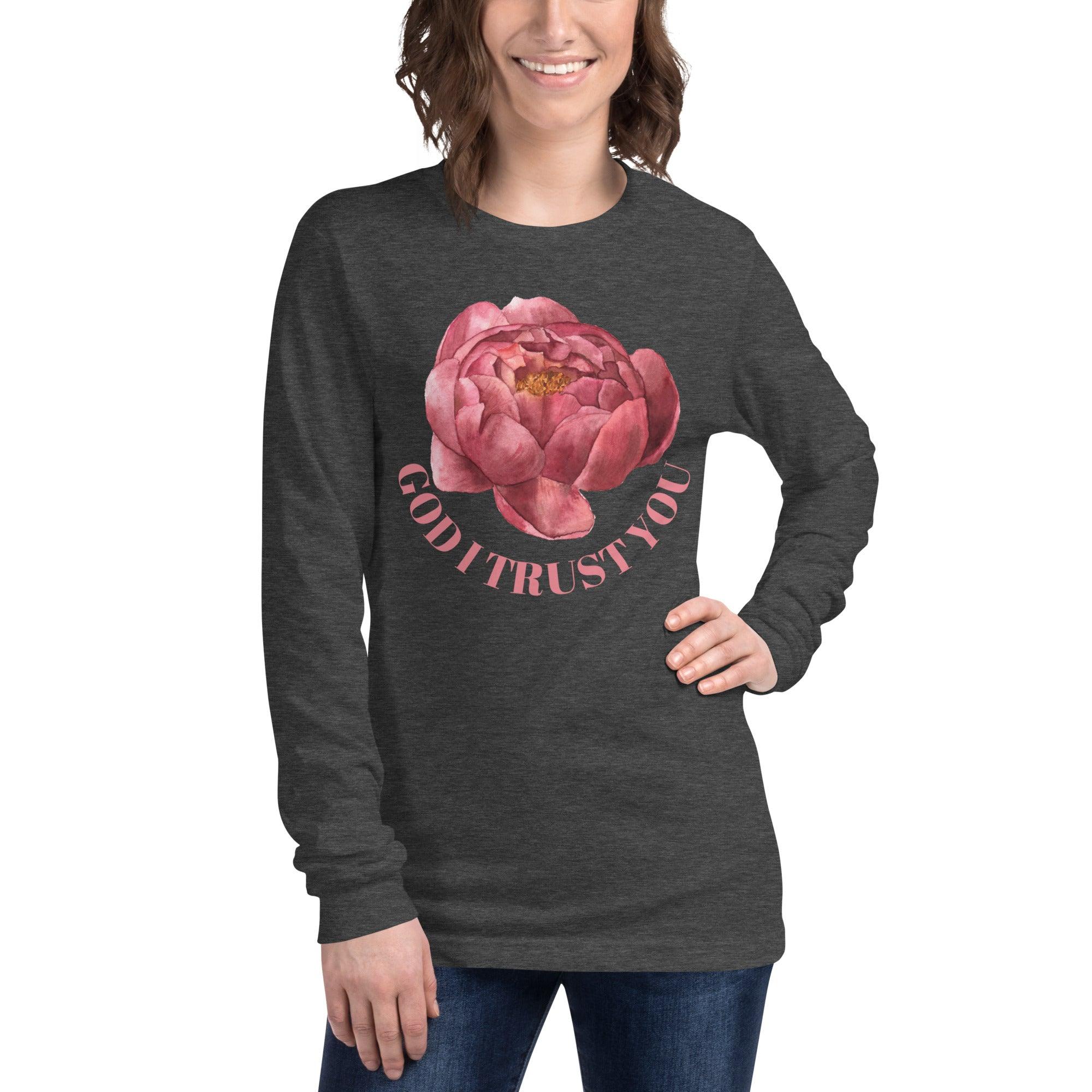 God I Trust You Long Sleeve - A Feminine Facet